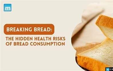 "Health Risks of Daily Bread Consumption" 3 download 2024 10 28T093355.631